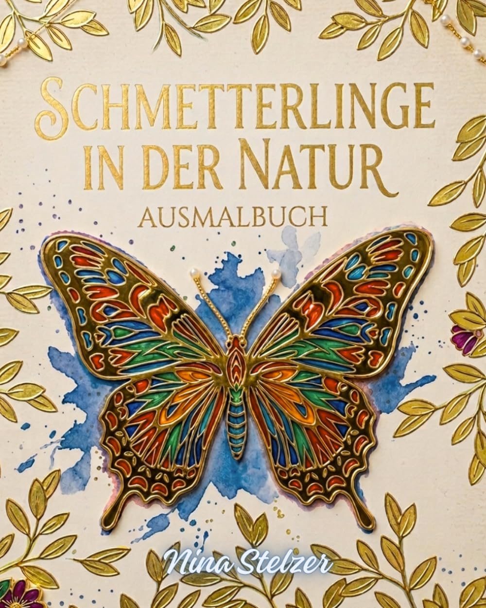 Schmetterlinge in der Natur: Ausmalbuch zur Entspannen und für mehr Achtsamkeit, Natur und Kreativität - Geschenk für Kinder, Erwachsene und Senioren