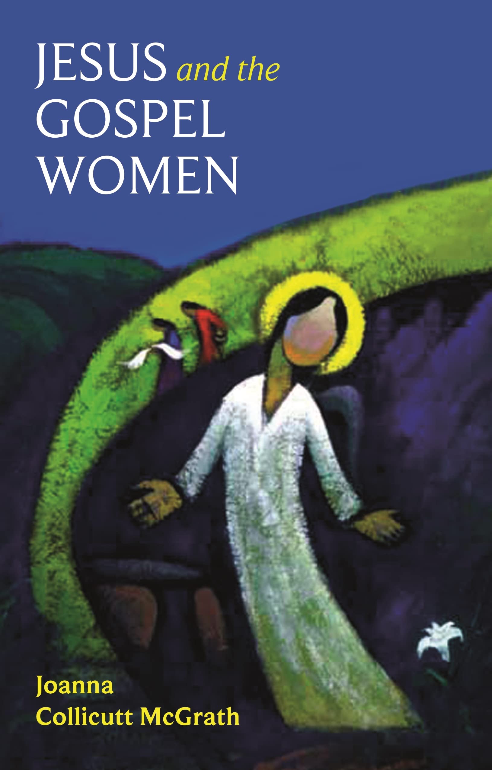 Jesus and the Gospel Women