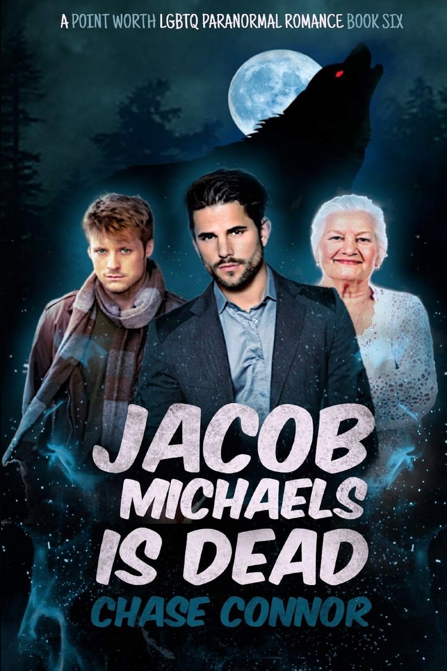 Buy Jacob Michaels Is Dead (A Point Worth LGBTQ Paranormal Romance Book 6) — BookShops.in