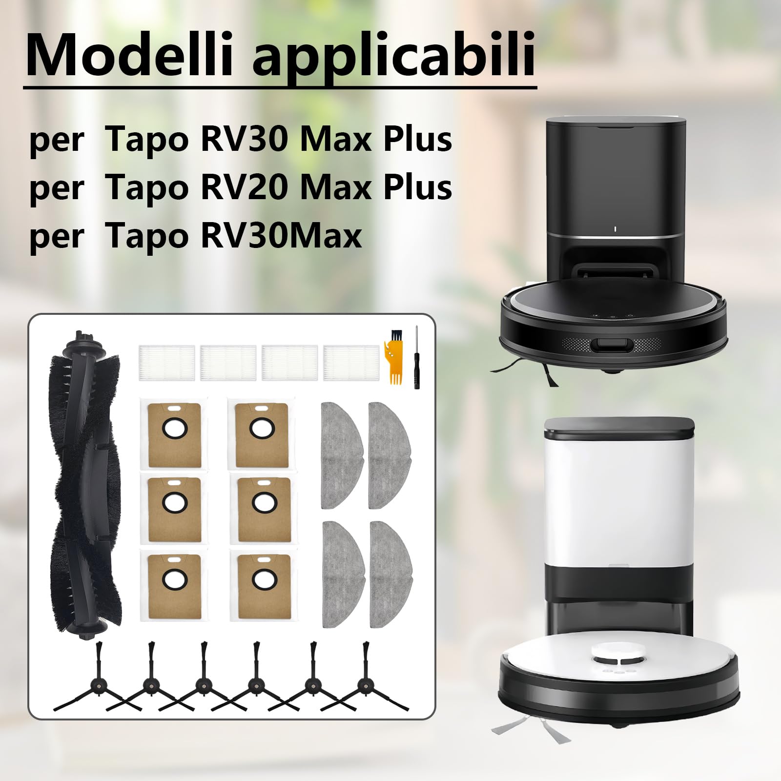 21 Pezzi Accessori per Tapo RV20 Max Plus / RV20 Max / RV30 Max Plus / RV30 Max Aspiratore, 1 Spazzola Principale, 4 Filtri, 4 Asciugamani, 6 Sacchetti di Polvere, 6 Spazzole Laterali