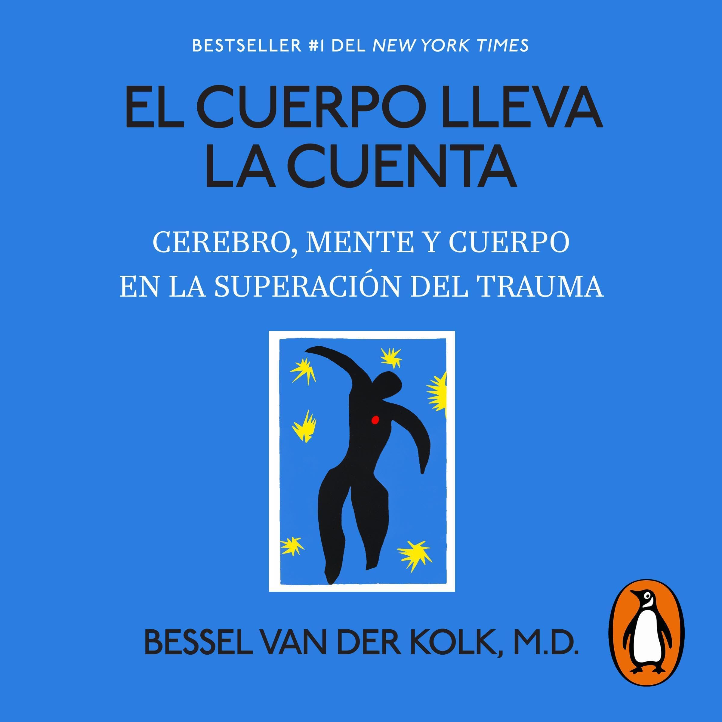 Cover art for El cuerpo lleva la cuenta. [The Body Keeps Score]