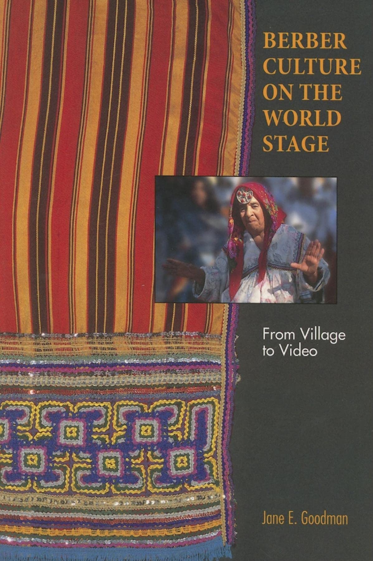 Berber Culture on the World Stage livre sur le patrimoine amazigh du village à la vidéo