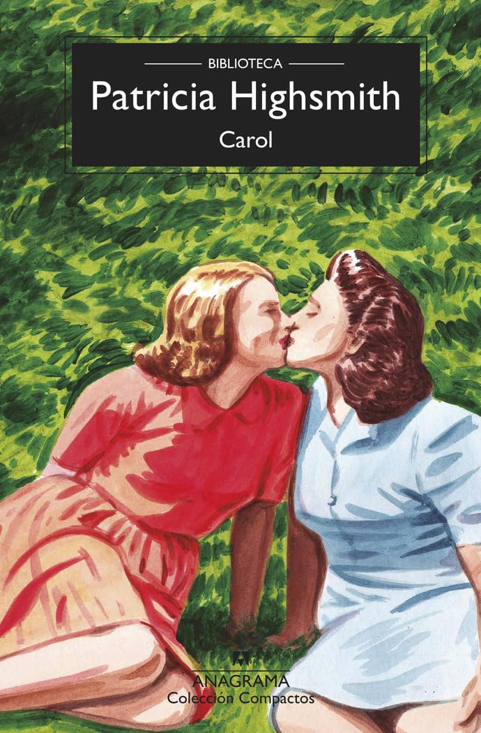 Carol (Biblioteca Highsmith): 144 (Compactos, 144)