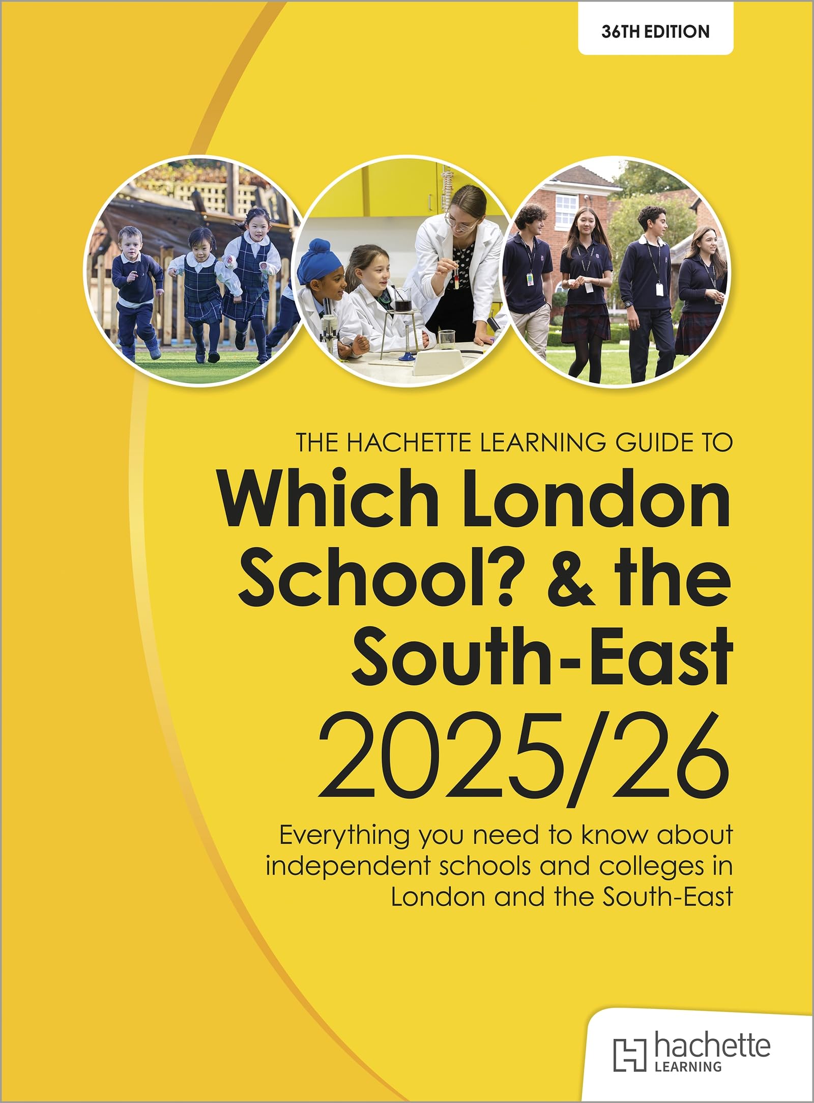 Which London School? & the South-East 2025/26: Everything you need to know about independent schools and colleges in London and the South-East (Schools Guides)