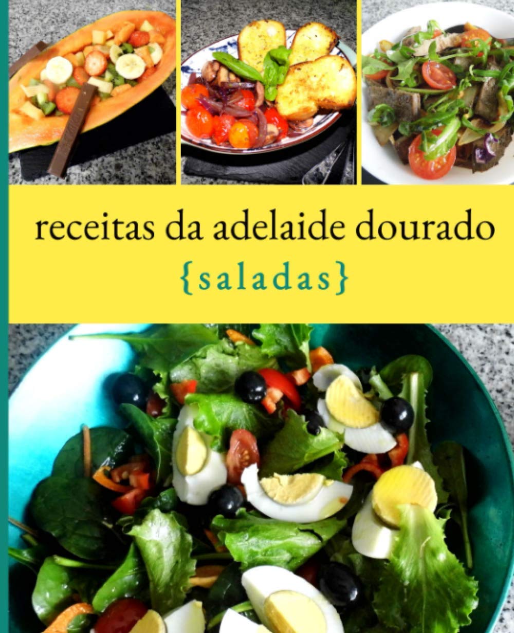 receitas da adelaide dourado - saladas