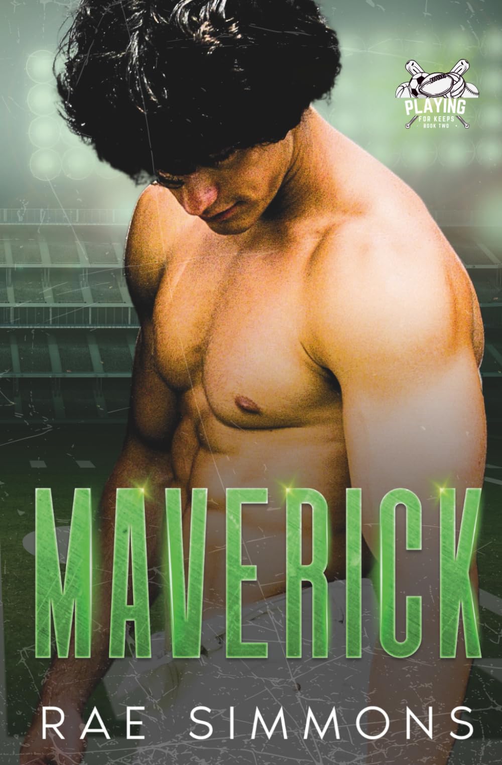 Maverick: Playing For Keeps Book Two