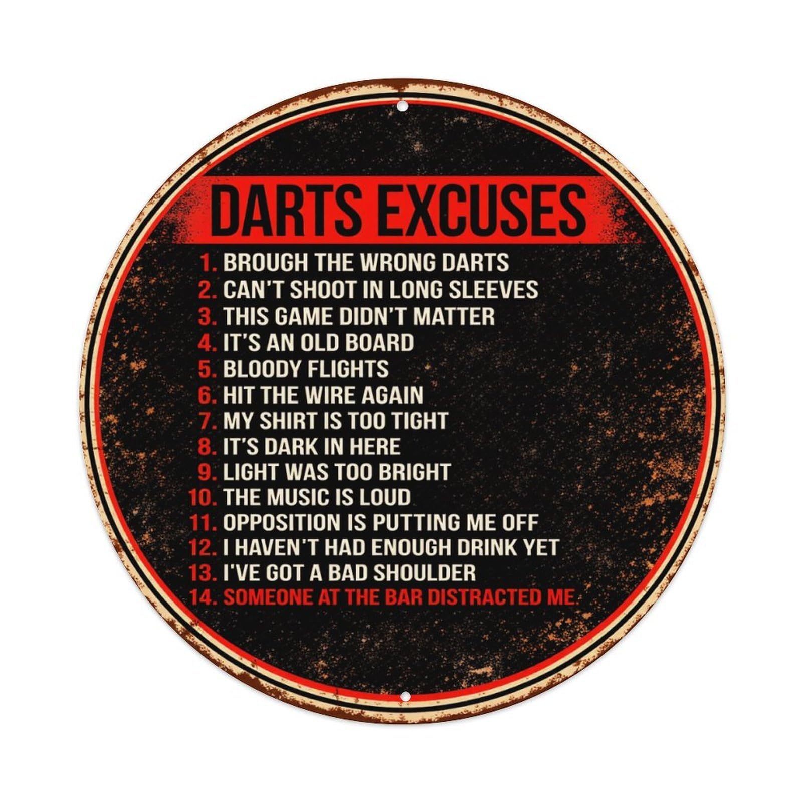 Darts Excuses List Pattern Round Tin Sign Vintage Metal Poster, Home Bar Garage Man Cave Cafe Indoor & Outdoor Wall Decoration 8x8Inches