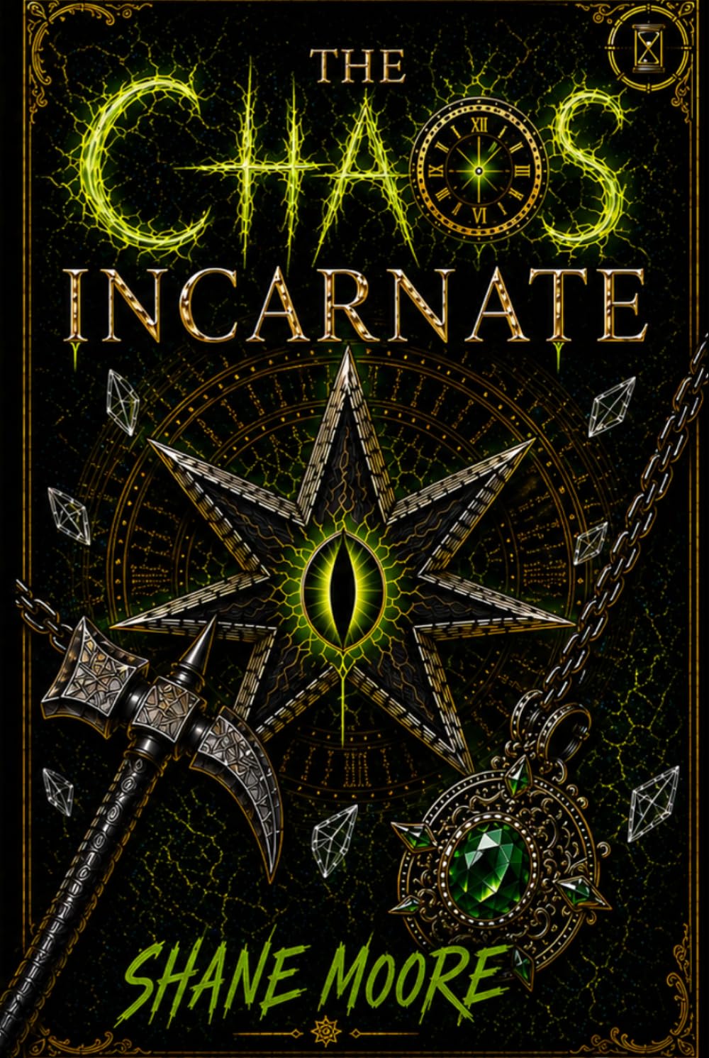 The Chaos Incarnate