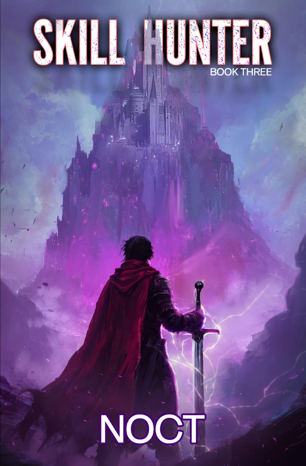 Skill Hunter 3: A LitRPG Adventure