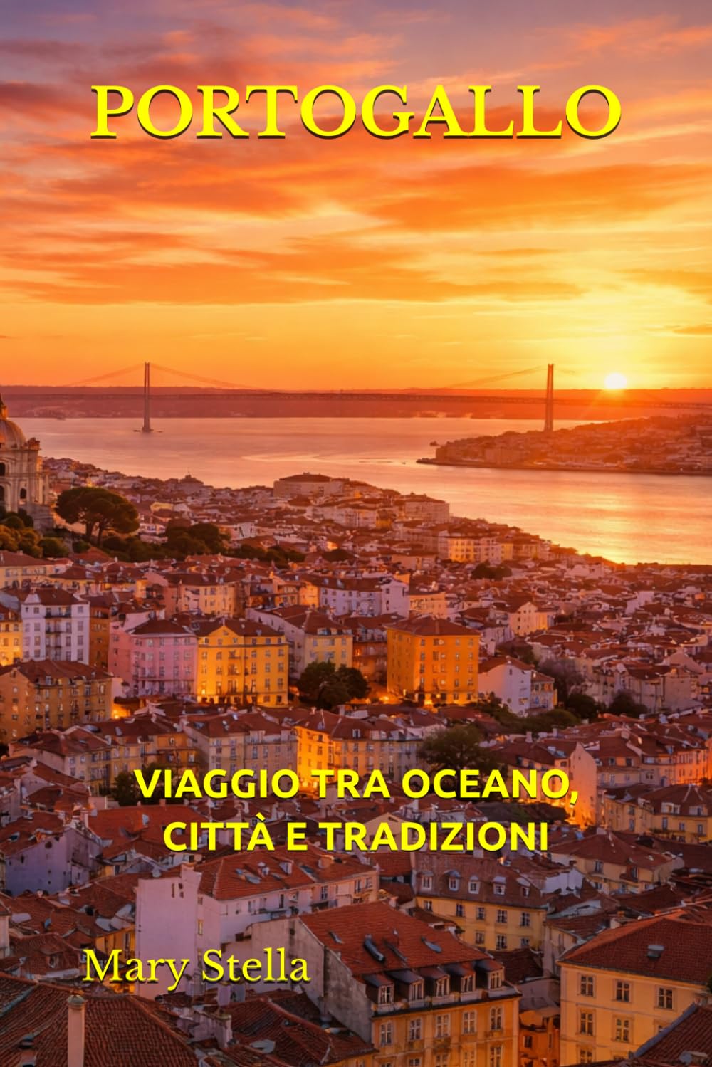 PORTOGALLO: VIAGGIO TRA OCEANO, CITTÀ E TRADIZIONI