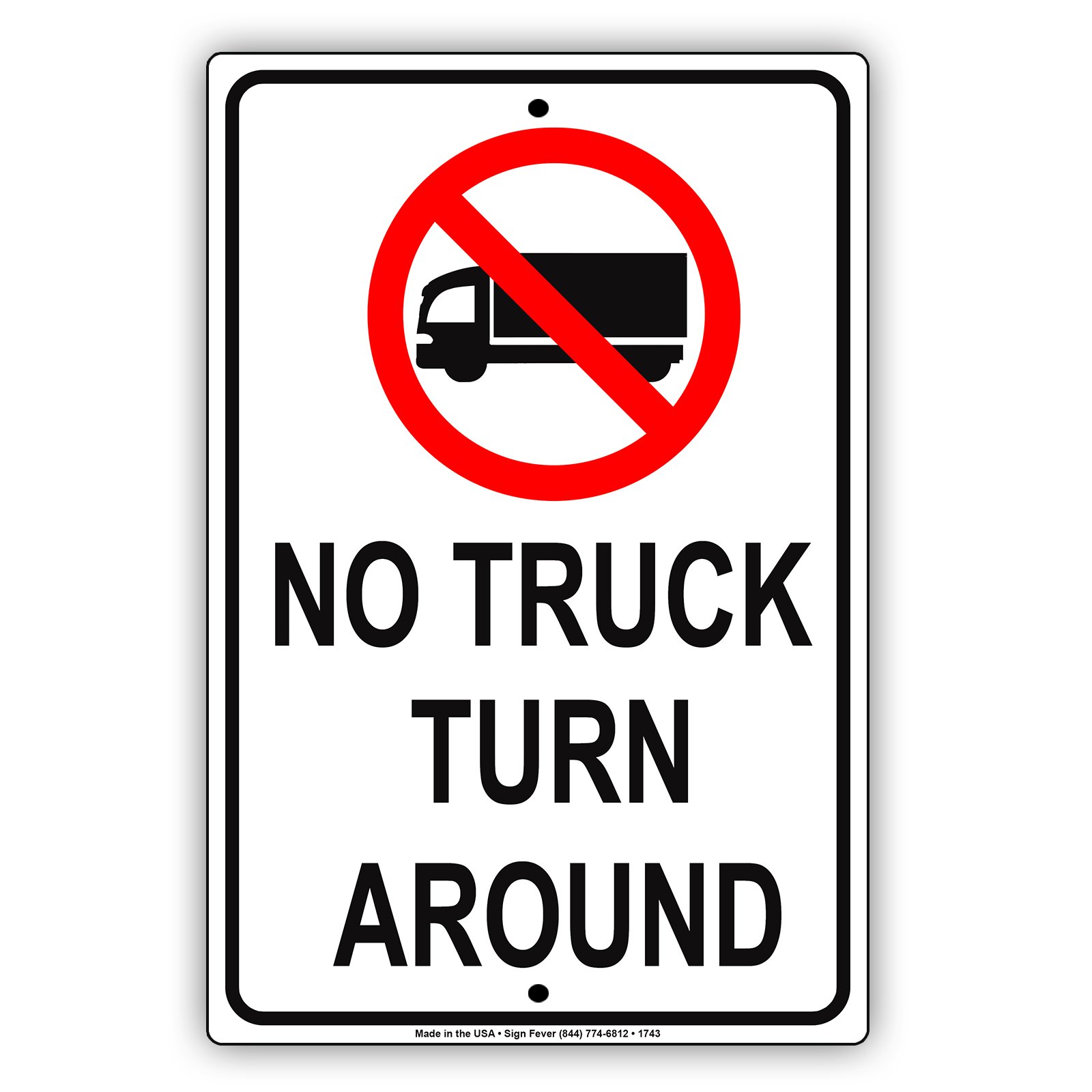 Amazon.com: No Truck Turn Around Vehicle Restriction Alert
