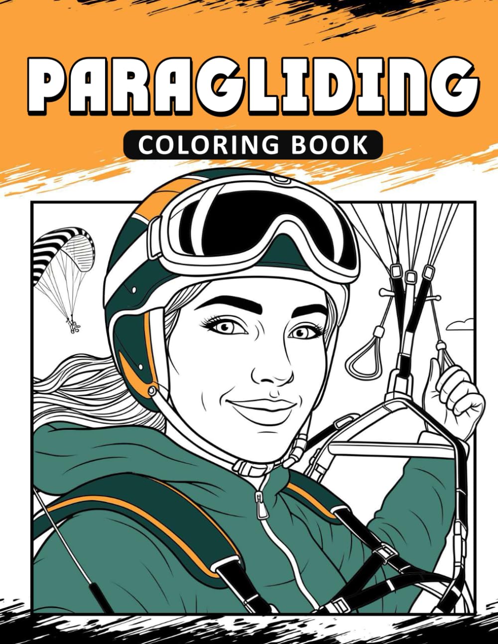 Paragliding Coloring Book: The Activity Book for Paragliding Lovers