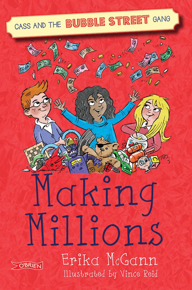 Making Millions (Cass and the Bubble Street Gang)