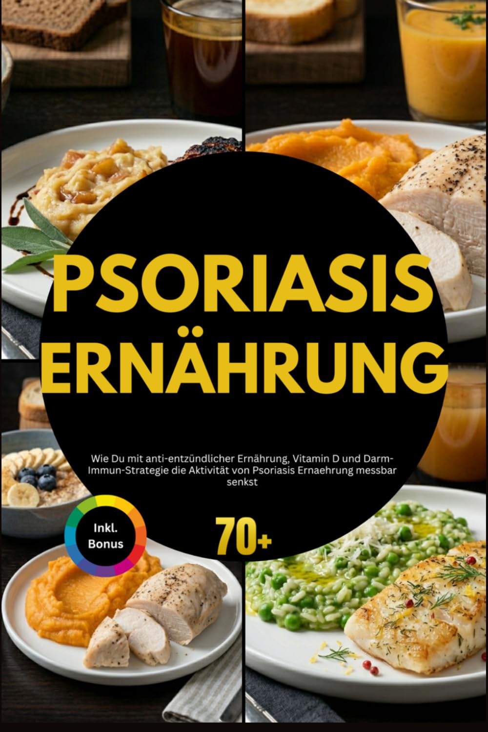 Psoriasis Ernährung: Wie Du mit anti-entzündlicher Ernährung, Vitamin D und Darm-Immun-Strategie die Aktivität von Psoriasis Ernaehrung messbar senkst
