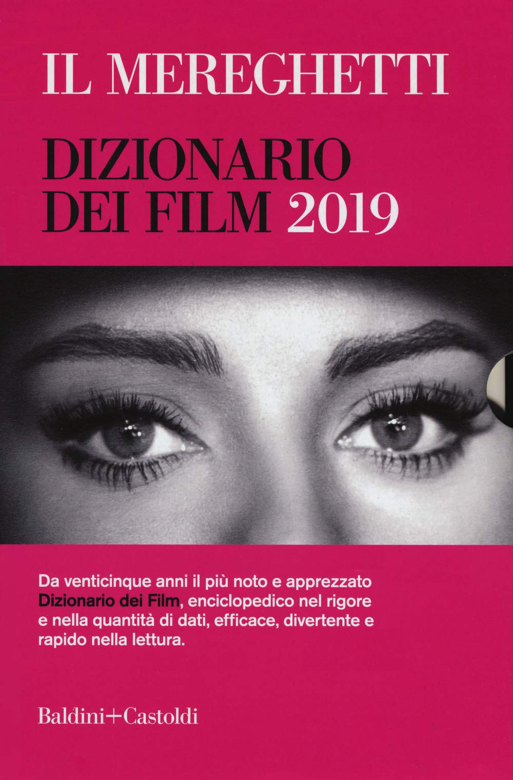 Il Mereghetti Dizionario dei film 2019 livre cinema repertoire anthologie critique italienne