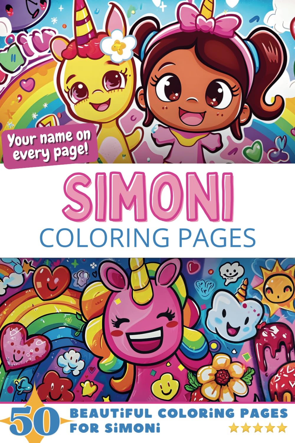 Simoni Coloring Pages: Wow-Effect! Your name on every page - Simoni coloring book - 6x9" - 50x Simoni coloring page - Fantastic Gift