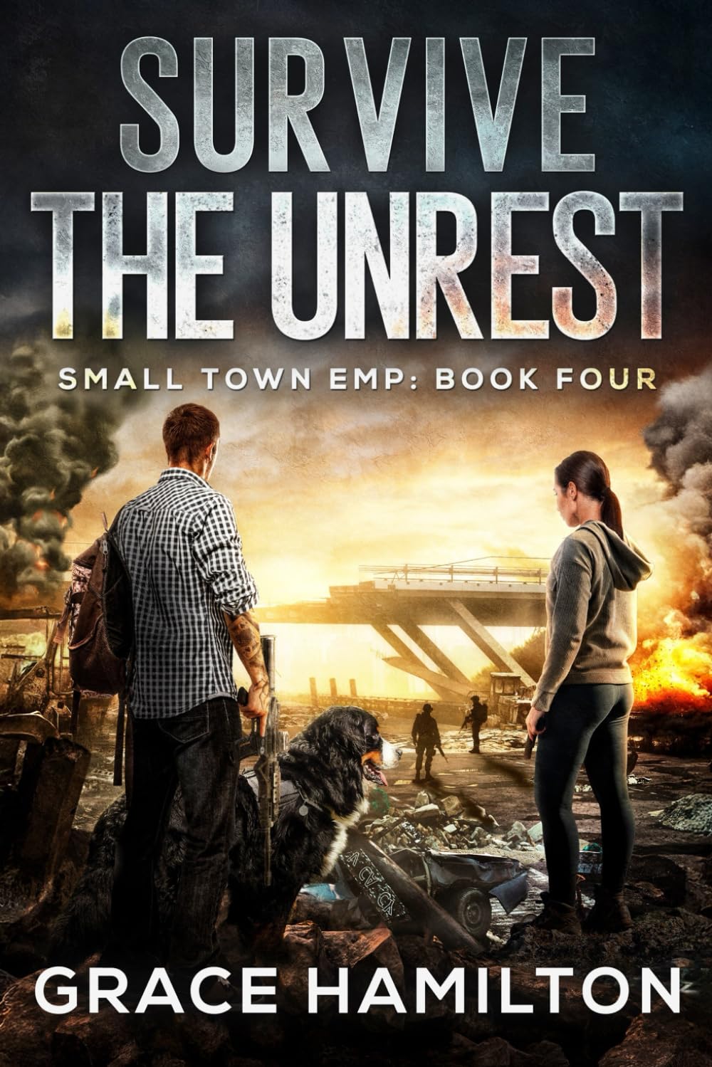 Survive the Unrest: A Post-Apocalyptic EMP Saga Filled With Fascinating Characters & Prepper Info (Small Town EMP)