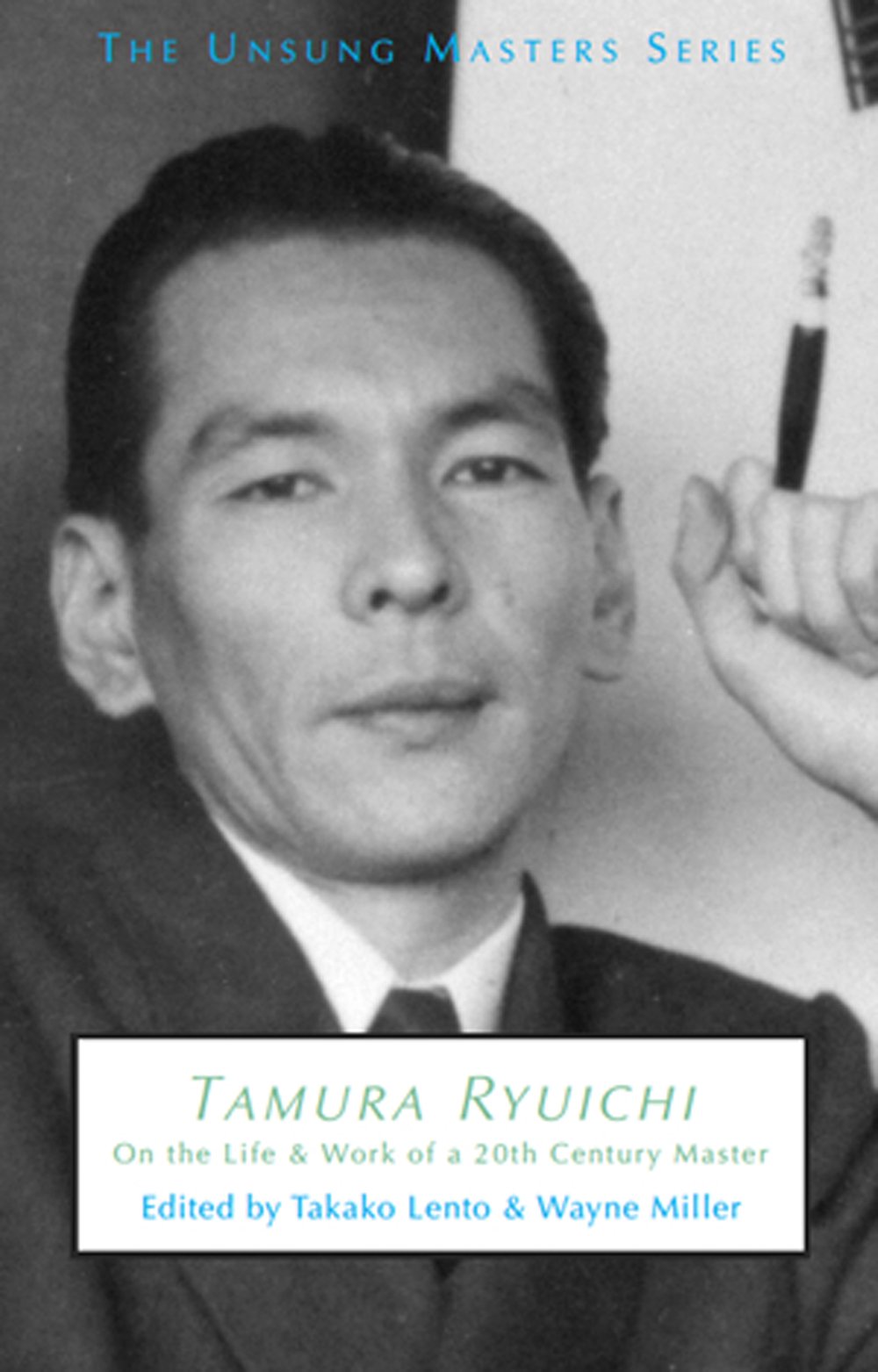 Tamura Ryuichi: On the Life & Work of a 20th Centu