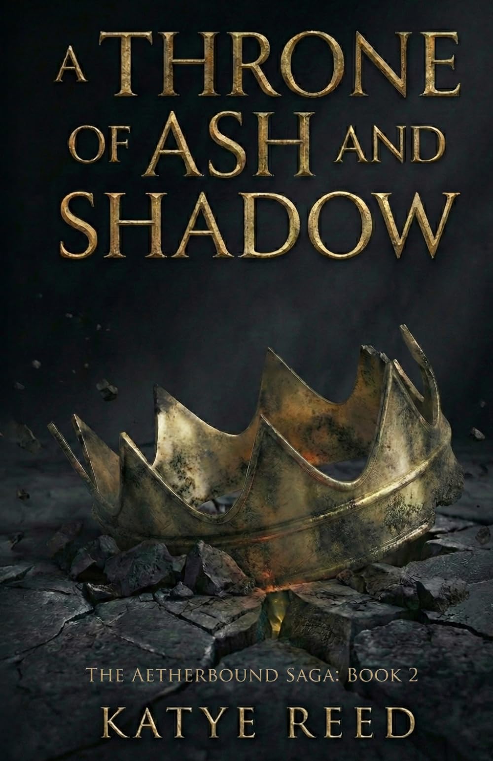 A Throne of Ash and Shadow: 2 (The Aetherbound Saga)