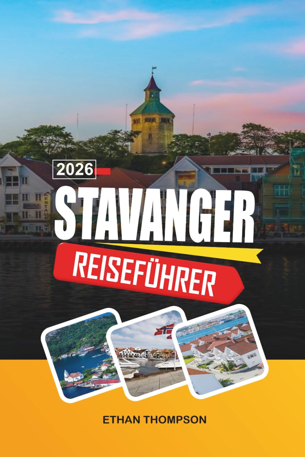 STAVANGER REISEFÜHRER 2026: Patagonian Gateway, Angelmó-Märkte, Fjordkreuzfahrten, Vulkanblicke und Abenteuer im Süden Chiles