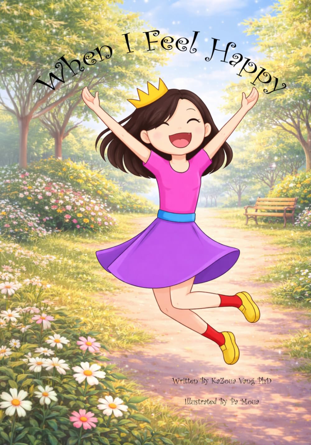 When I Feel Happy (Our Emotions)