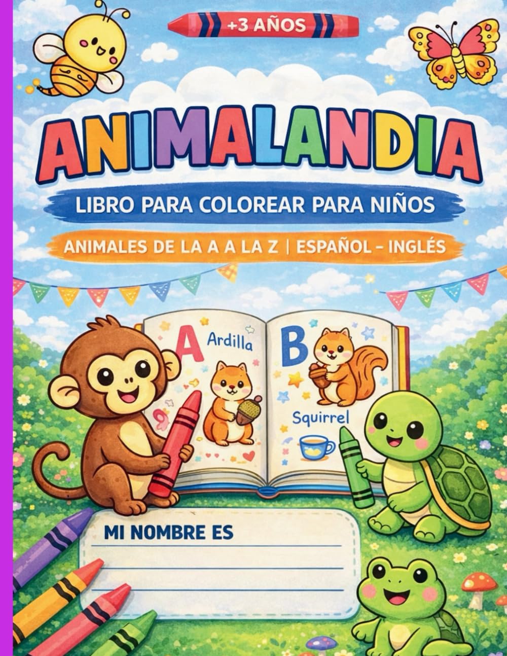 Animalandia – Animales de la A a la Z: Libro para colorear educativo bilingüe | Español – Inglés | +3 años