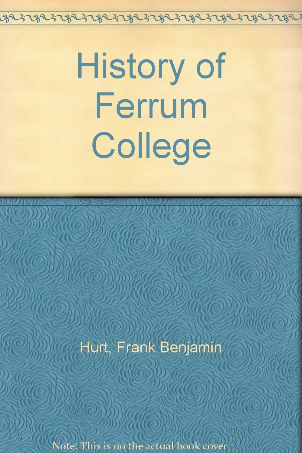 History of Ferrum College Books