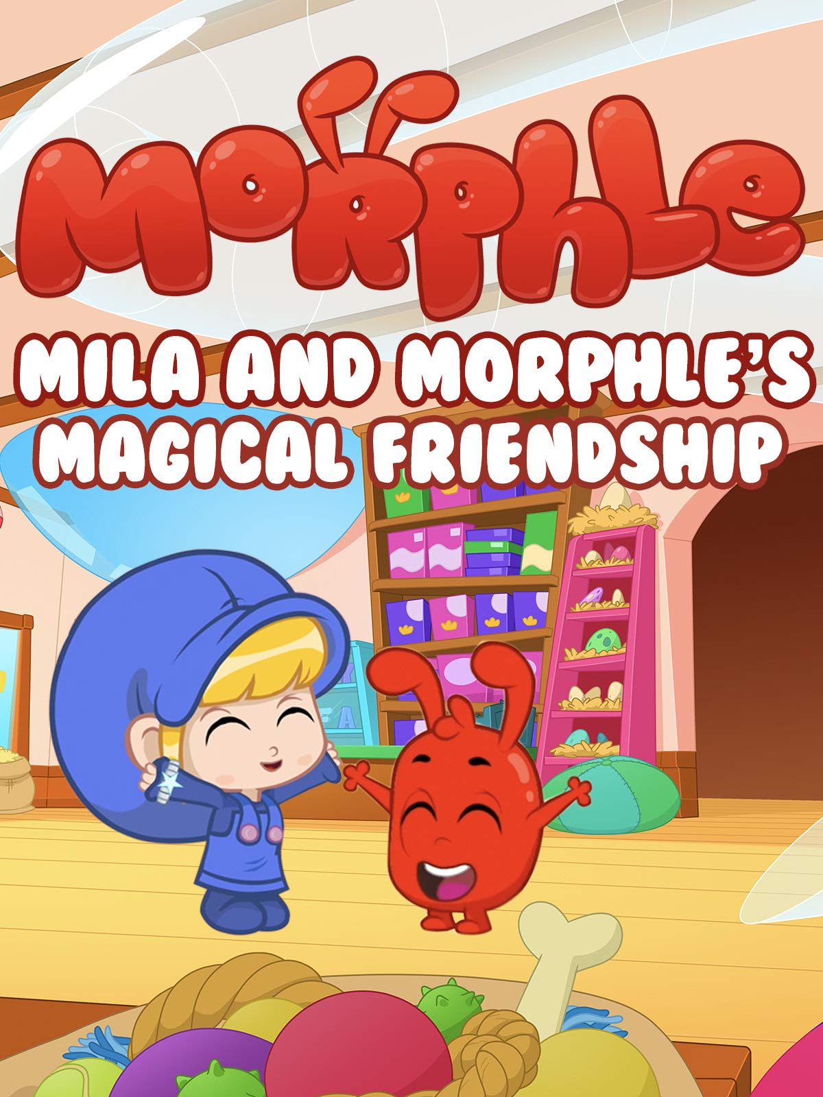 Mila and Morphle's Magical Friendship