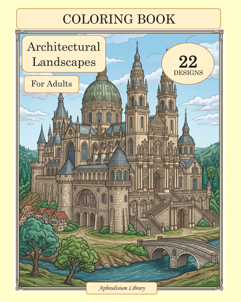 Coloring Book: Architectural landscape designs