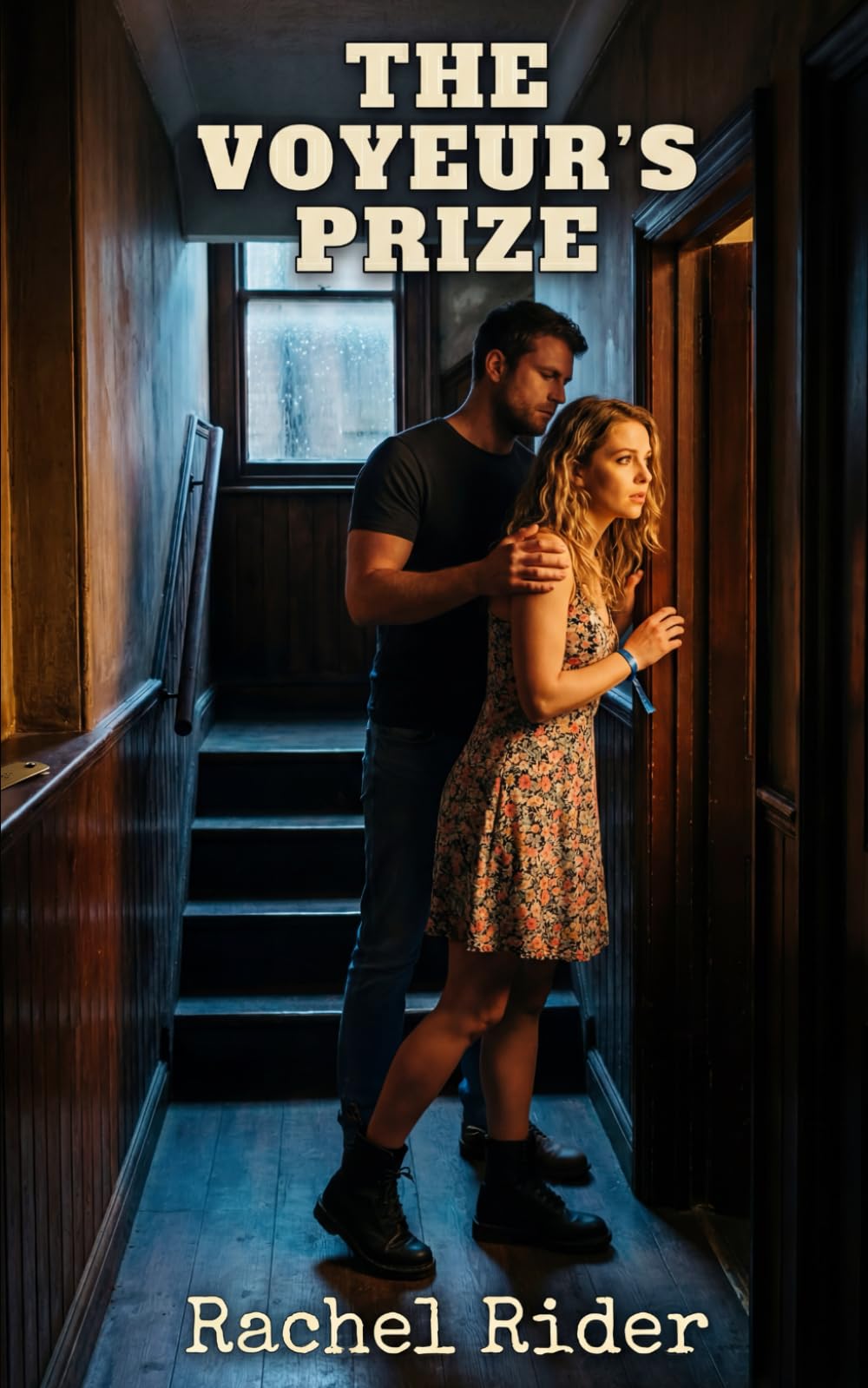 The Voyeur's Prize: A Dark Voyeuristic Erotic Romance