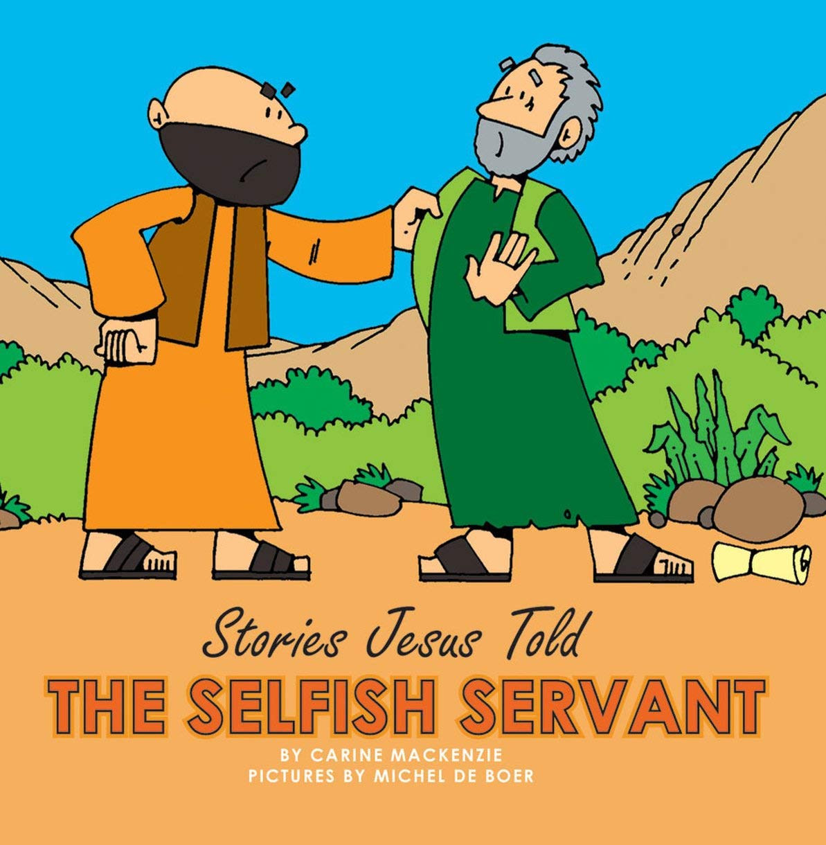 SELFISH SERVANT, THE (Stories Jesus Told). CARINE 9781857929850 Free Shipping**