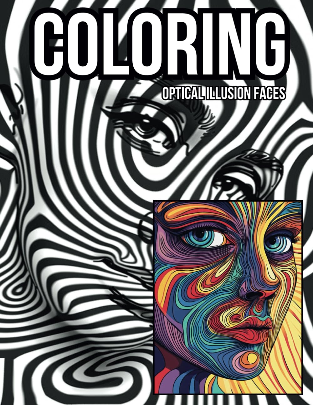 Coloring Optical Illusion Faces: A Mind Bending Coloring Adventure!
