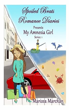 Spoiled Brats Romance Diaries Presents