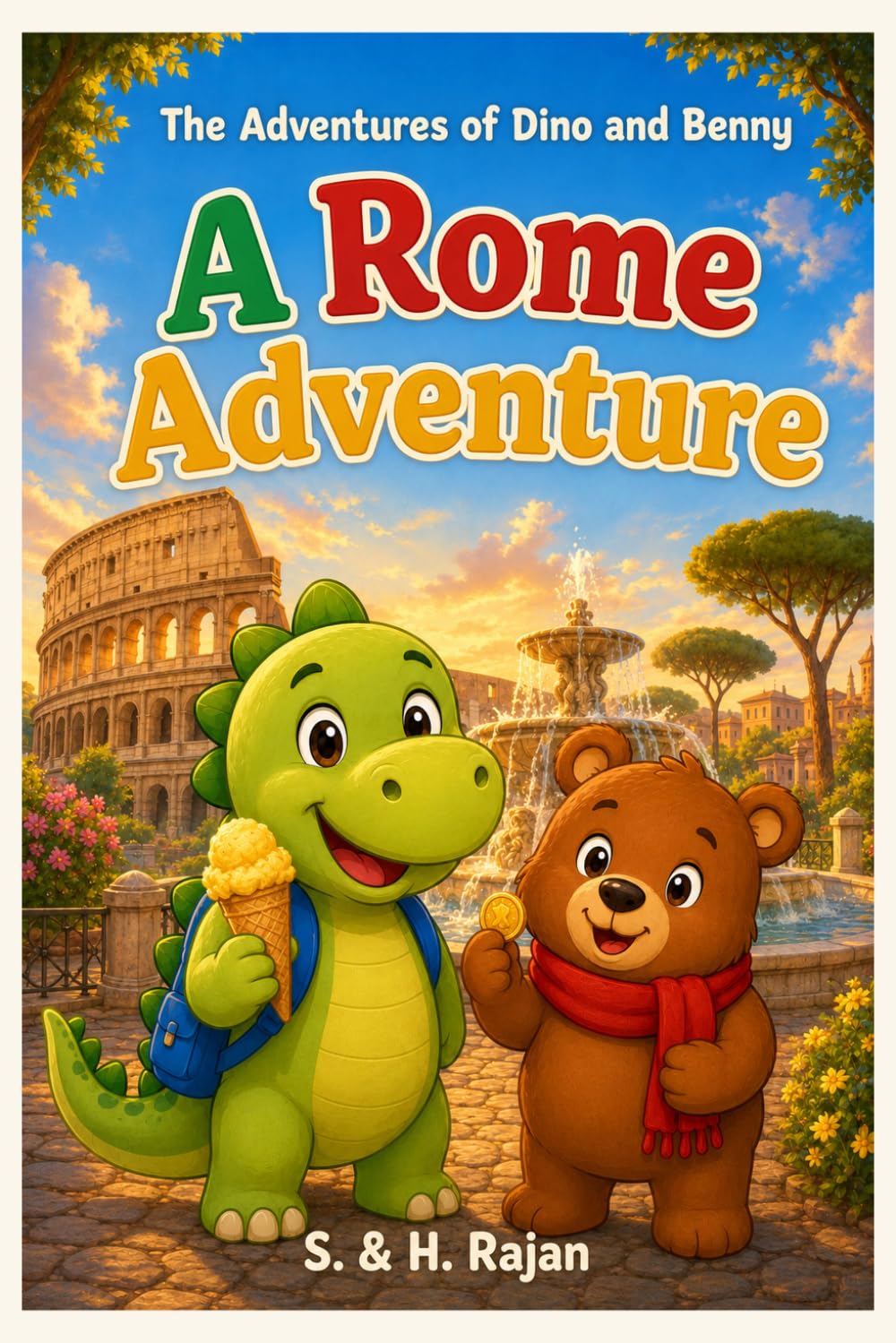 A Rome Adventure: The Adventures of Dino and Benny