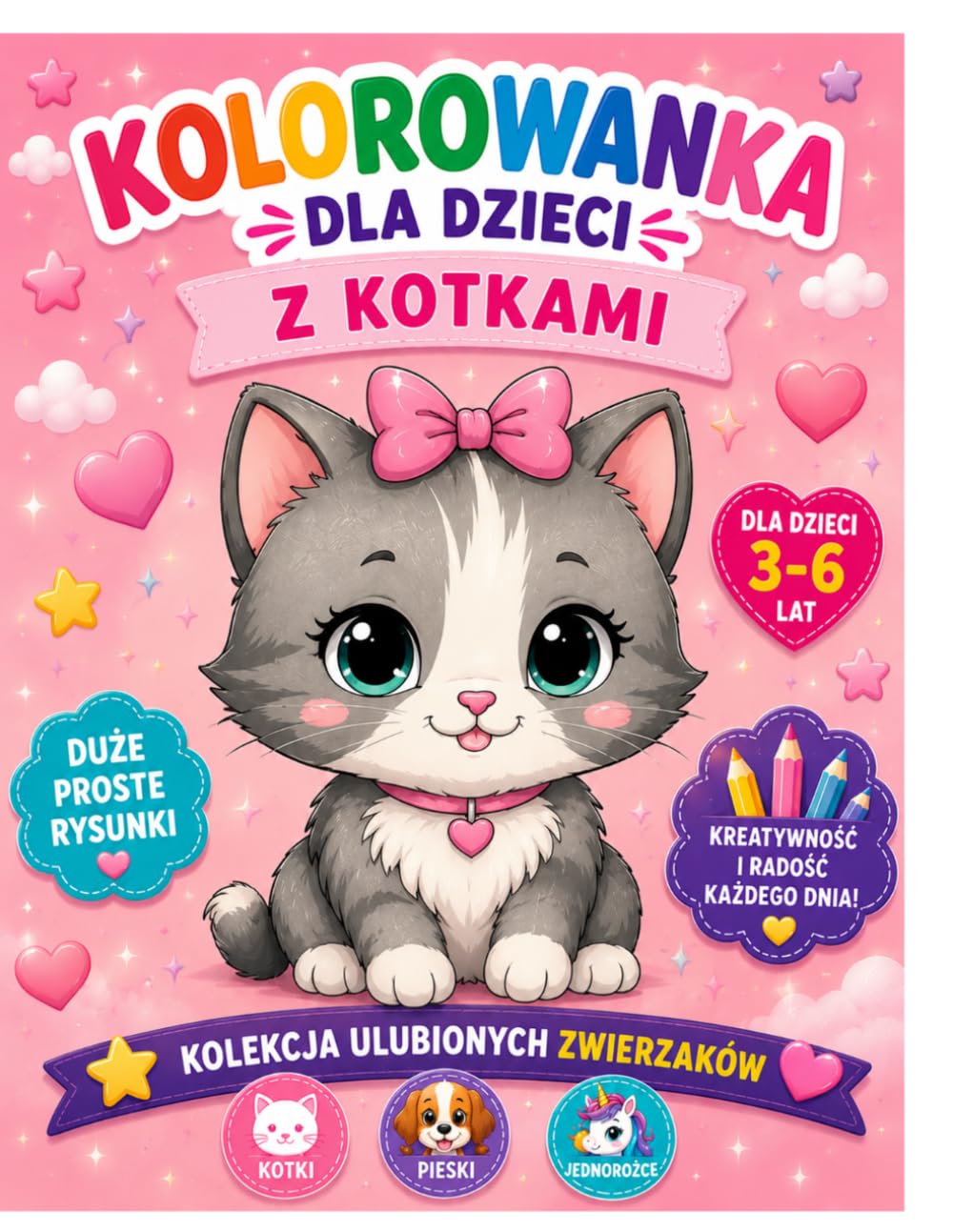 Kolorowanka dla Dzieci z Kotkami Duże i proste obrazki dla dzieci 3–6 lat: Słodkie kotki do kolorowania • Grube kontury • Kreatywna zabawa dla najmłodszych