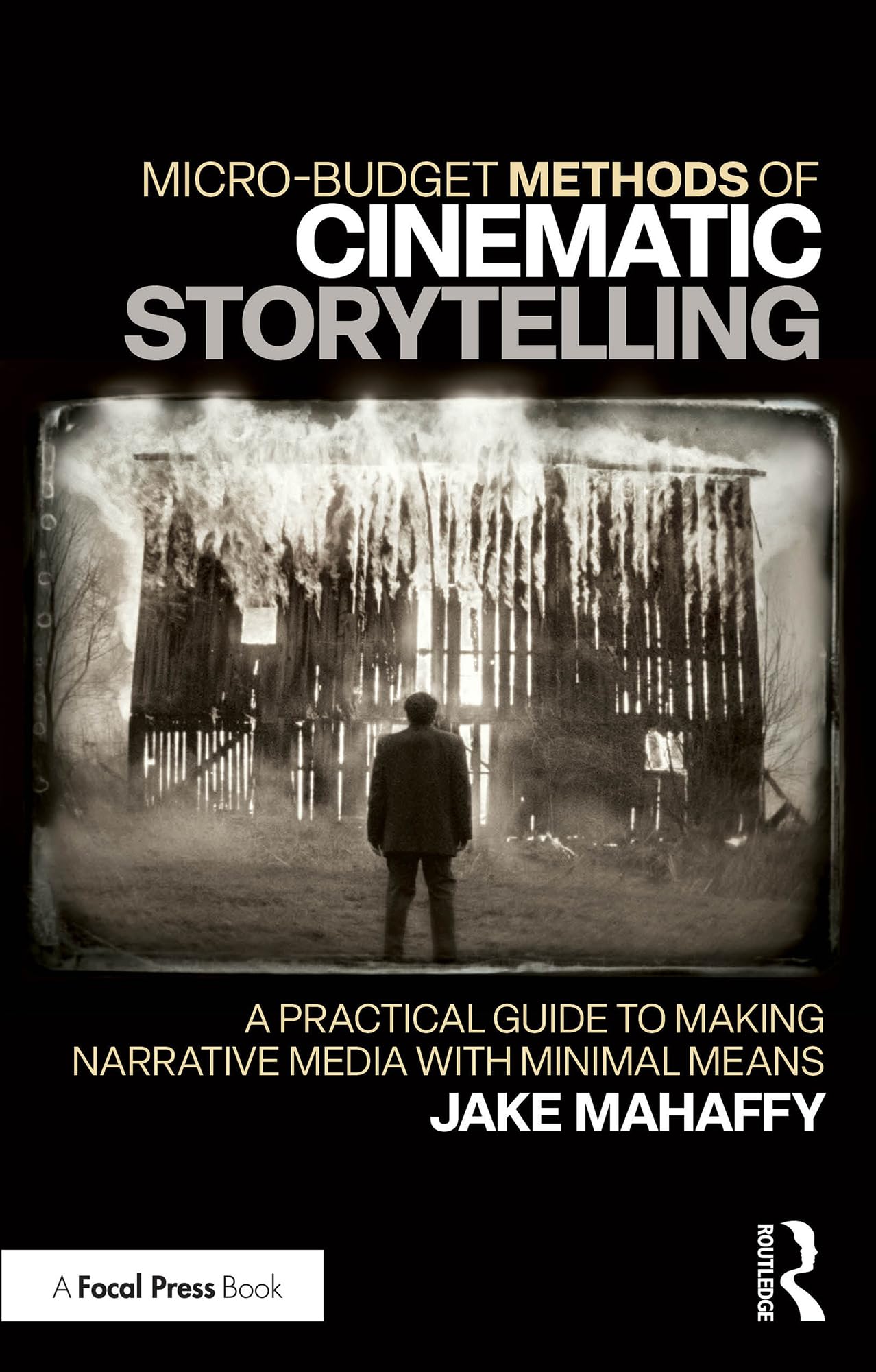 Cinematic Storytelling livre réalisation vidéo micro budget anglais