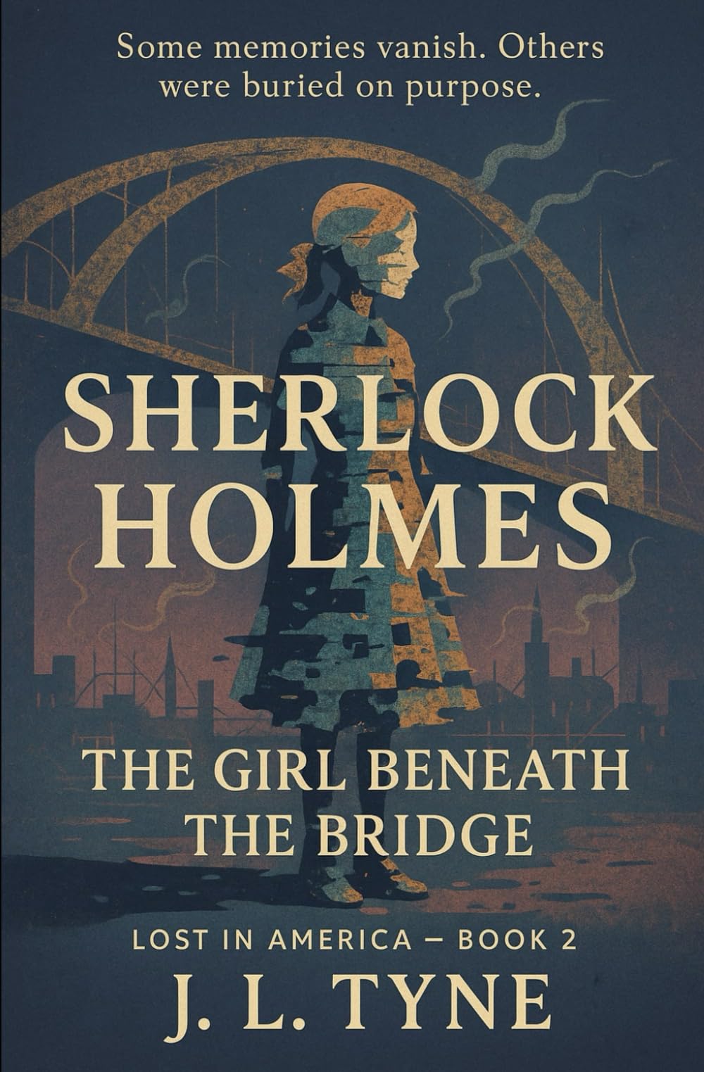 Sherlock Holmes: The Girl Beneath the Bridge (Lost in America)