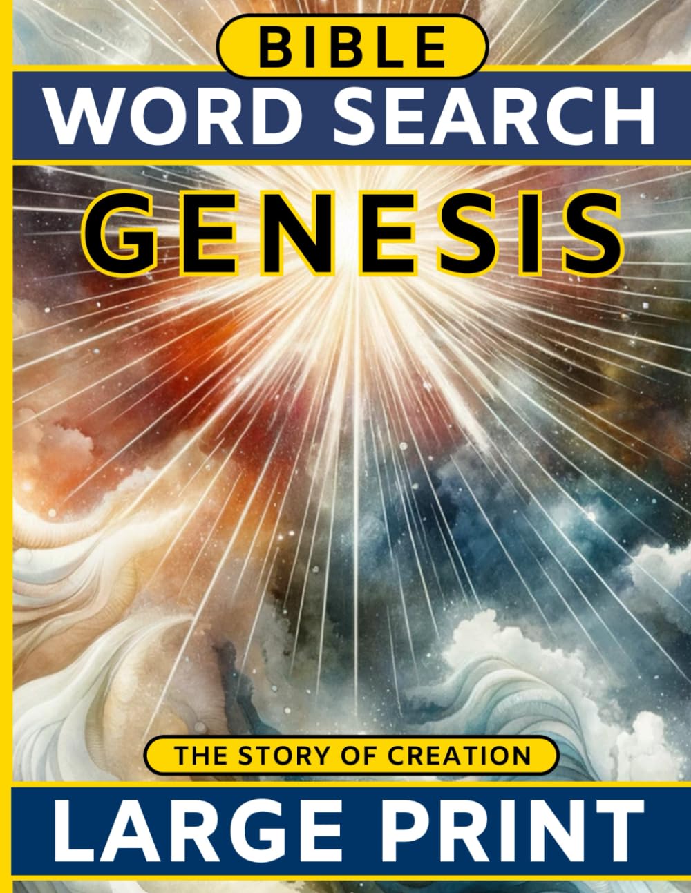 Genesis - Bible Word Search Large Print: Christian Word Find Puzzles Based on the Story of Creation - For Adults, Seniors, & Teens