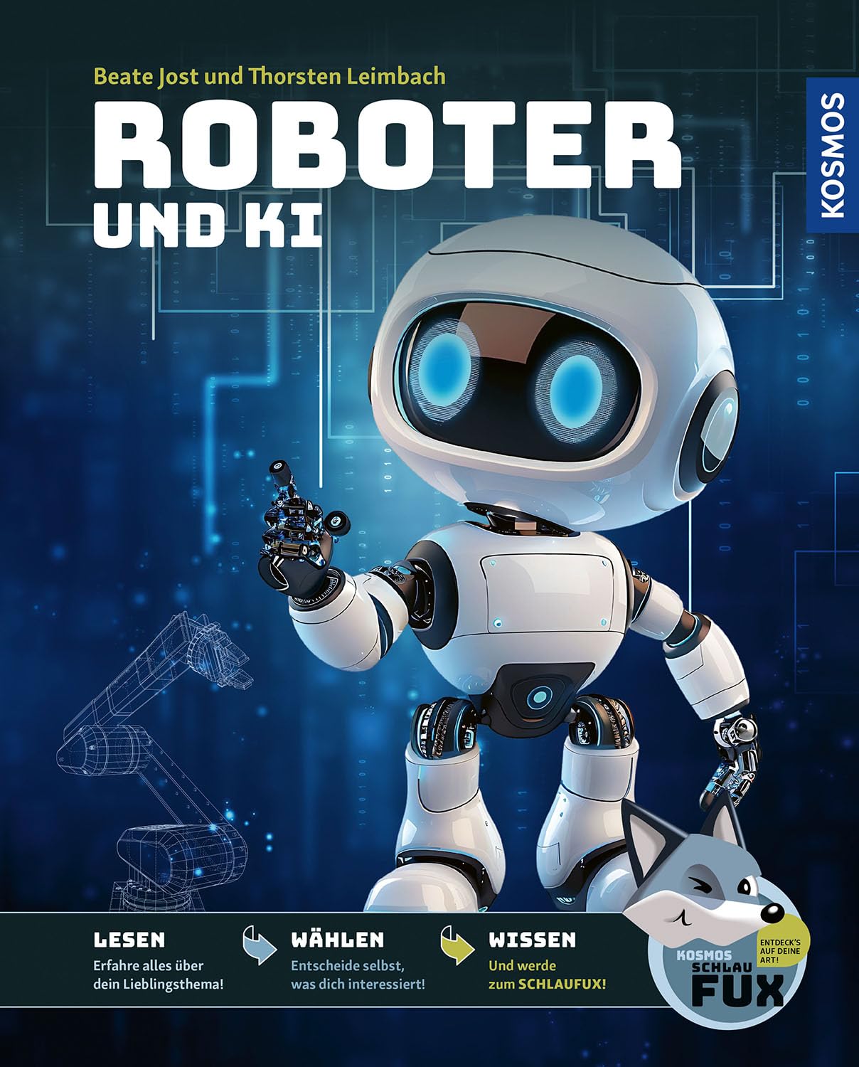 Kosmos SchlauFUX Roboter und KI: Kurze, spannende Texte wecken Neugier - selbst entscheiden, wo es weitergeht, macht Spaß und stärkt Lesekompetenz und Textverständnis - ab 8 Jahre.