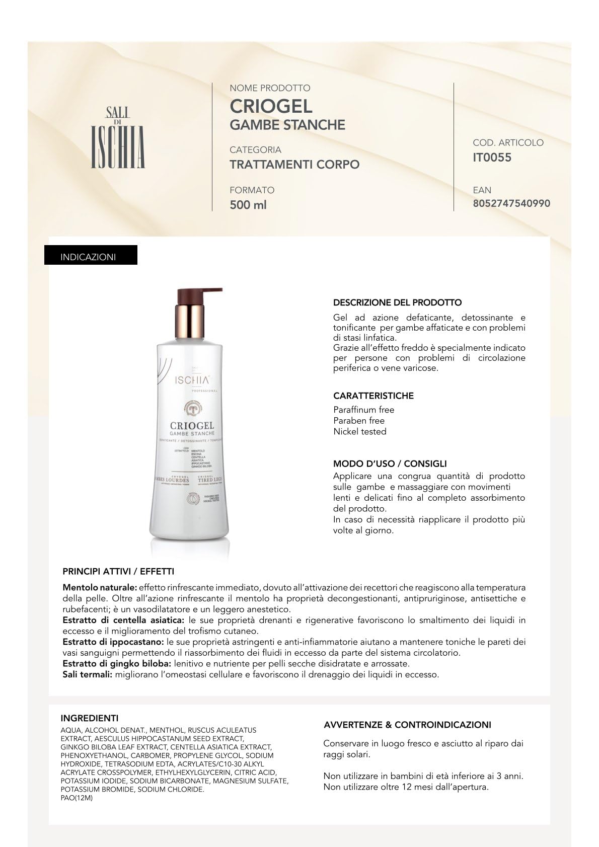 Ischia Eau Thermale [500 ml.] Criogel Gambe Stanche - Gel ad azione Defaticante, Detossinante e Tonificante - Effetto Freddo - Nickel Tested