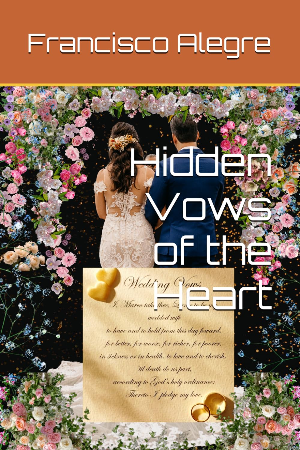 Hidden Vows of the Heart
