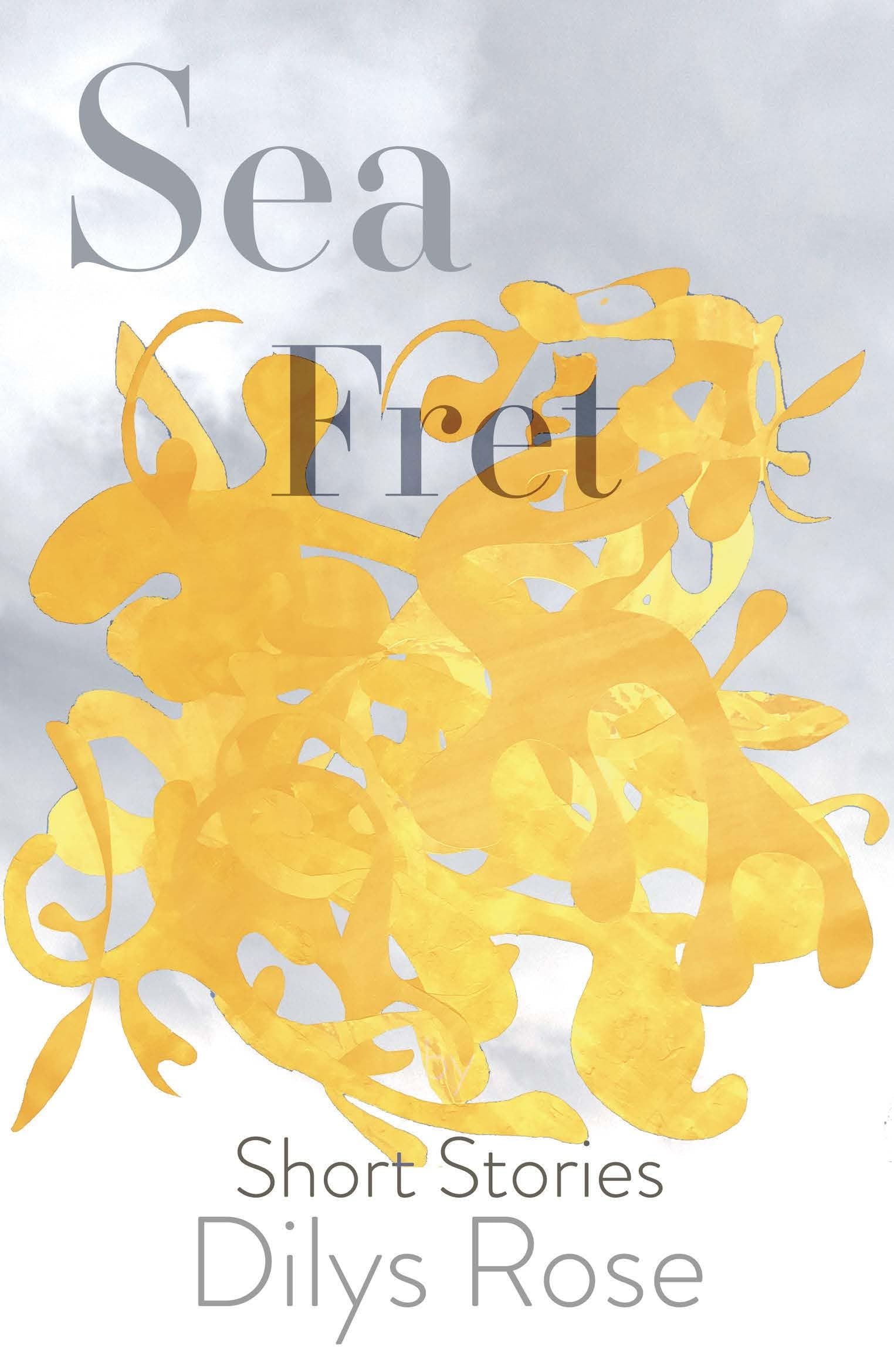 Sea Fret: Short Stories