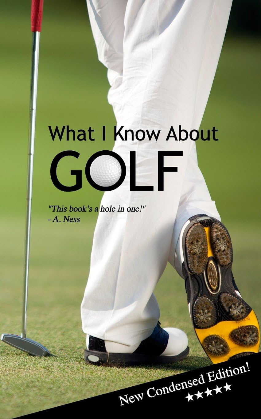 What I Know About GOLF: Blank Gag Book