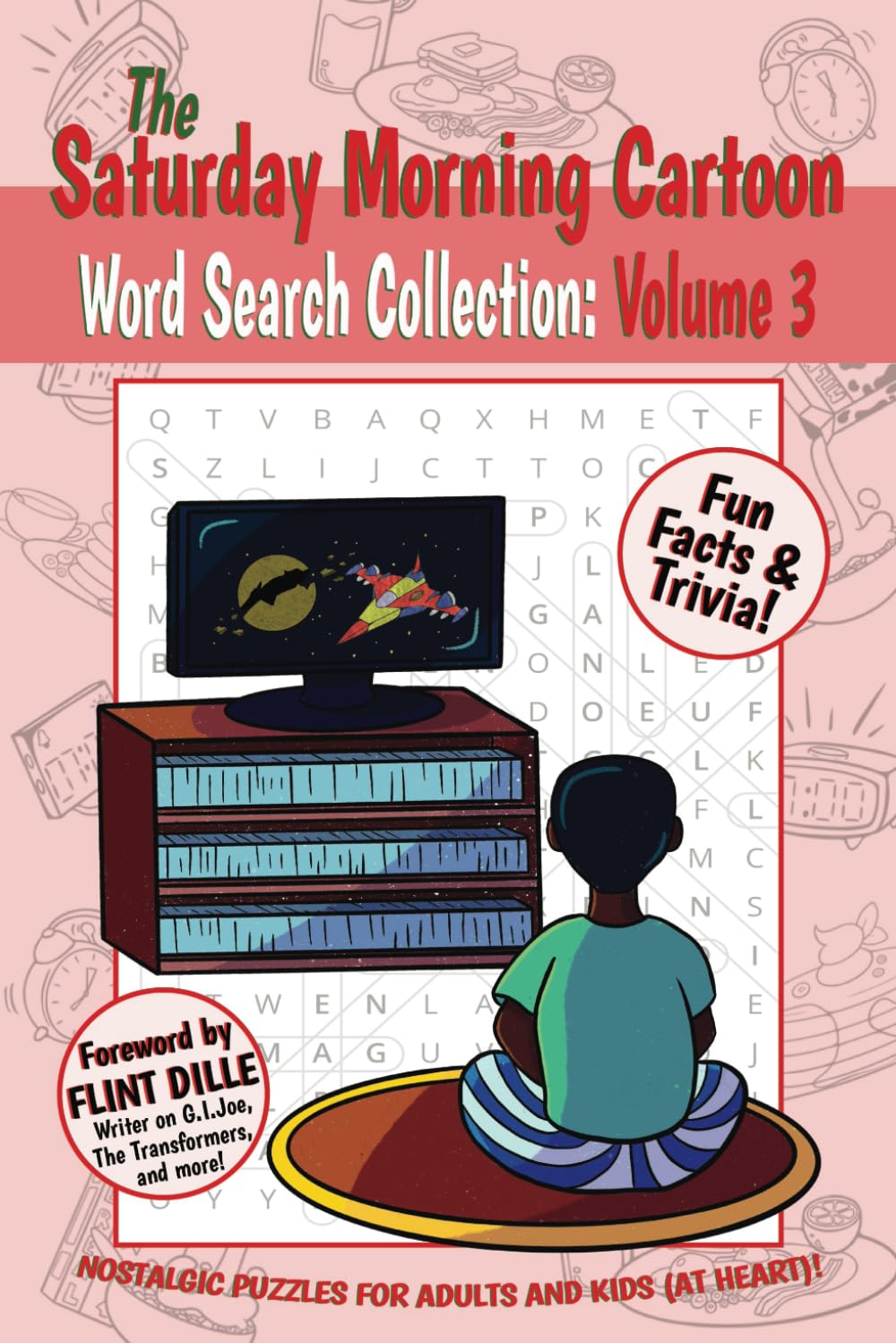 The Saturday Morning Cartoon Word Search Collection: Volume 3: Nostalgic Puzzles for Adults and Kids (at Heart)!