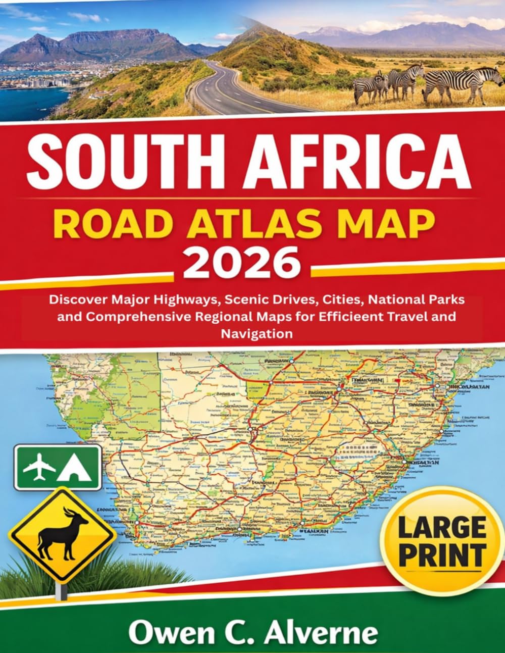 South Africa Road Atlas Map 2026 Discover Major Highways, Scenic Drives, Cities, National Parks, and Comprehensive Regional Maps for Efficient Travel and Navigation