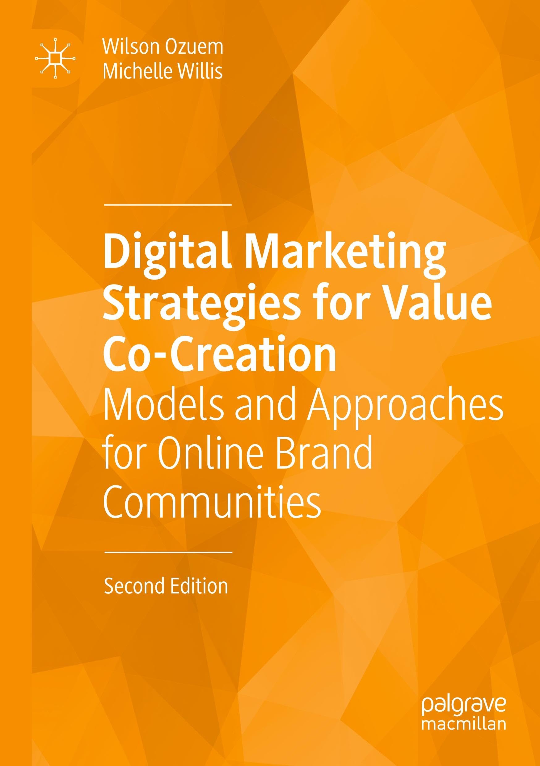 Digital Marketing Strategies for Value Co-Creation: Models and Approaches for Online Brand Communities
