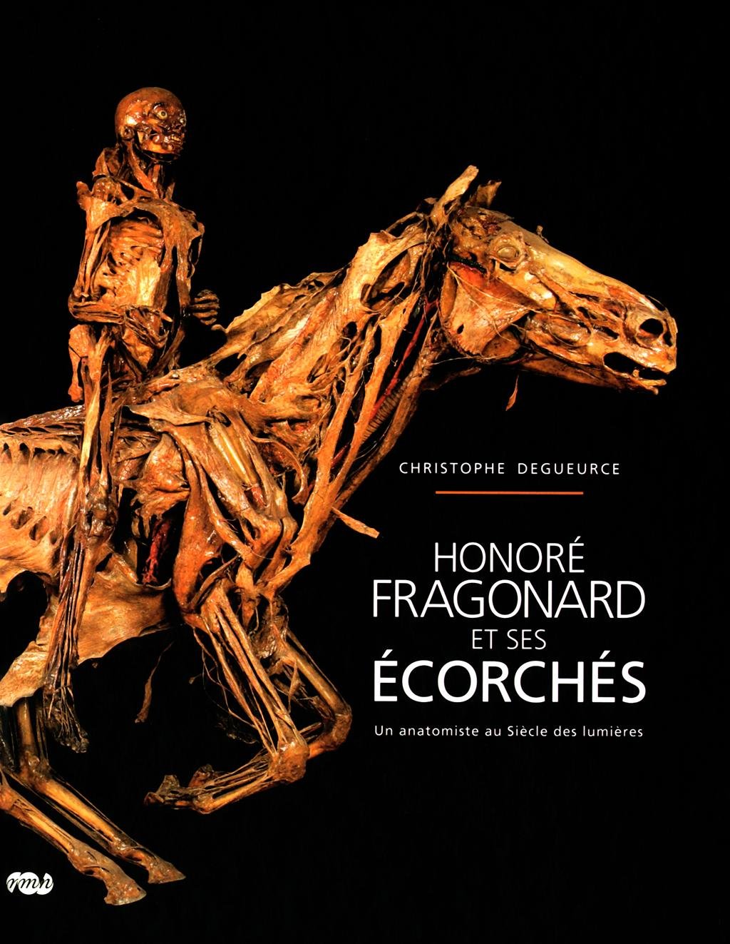 Honoré Fragonard et ses écorchés livre d'anatomie au Siècle des Lumières
