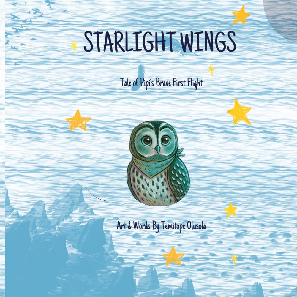 STARLIGHT WINGS: Tale of Pipi’s Brave First Flight