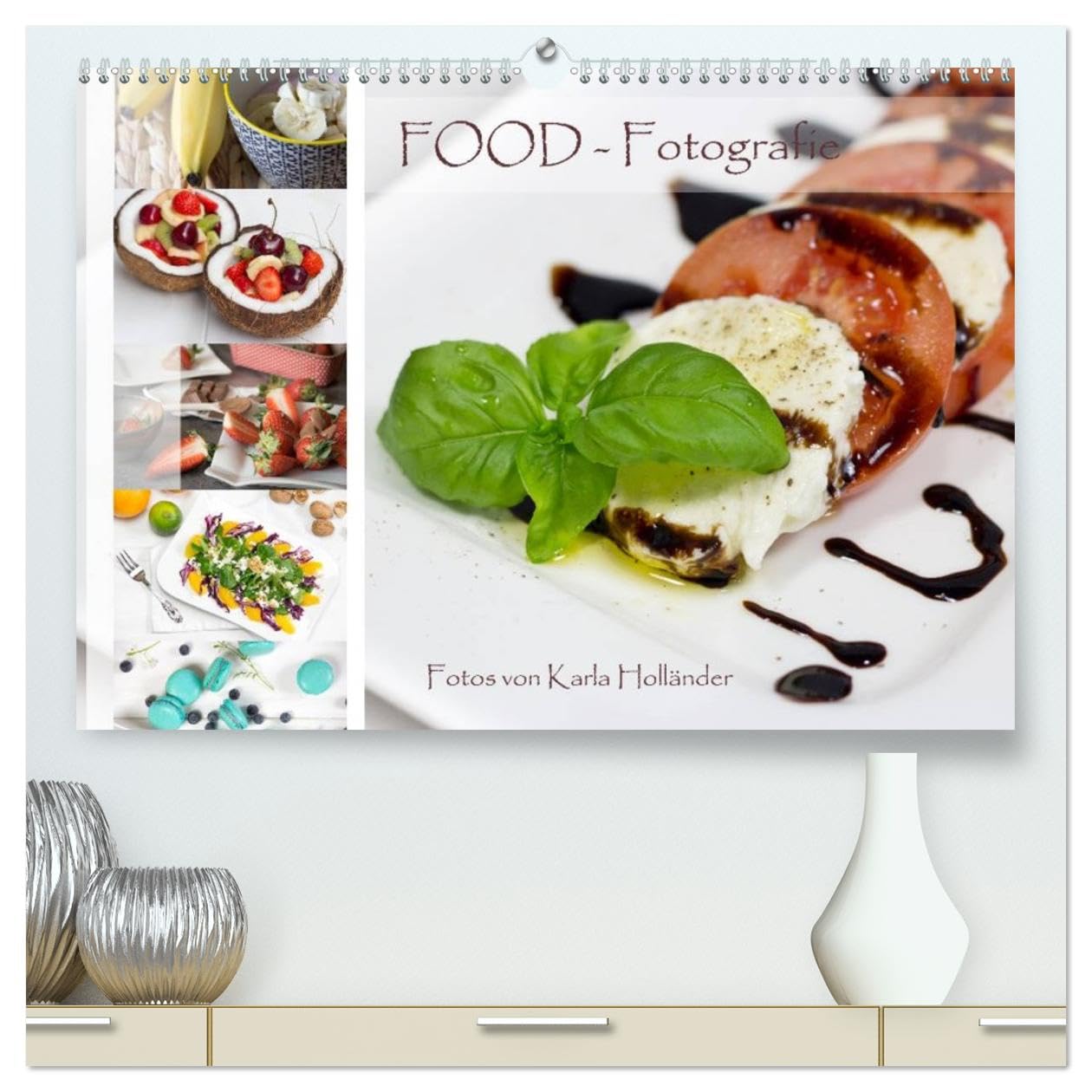 Food-Fotografie (hochwertiger Premium Wandkalender 2026 DIN A2 quer), Kunstdruck in Hochglanz: Essen und Getränke (CALVENDO Lifestyle)