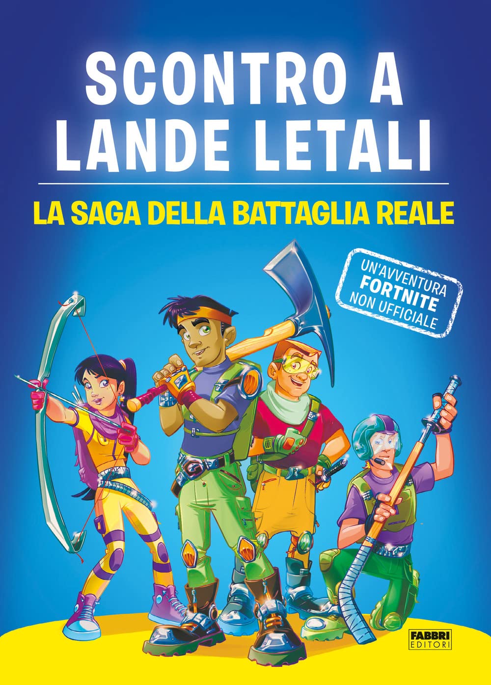 Scontro A Lande Letali. La Saga Della Battaglia Reale. Un'avventura Fortnite Non Ufficiale - 4